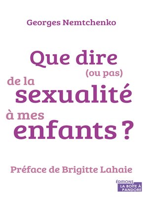 cover image of Que dire (ou pas) de la sexualité à mes enfants ?